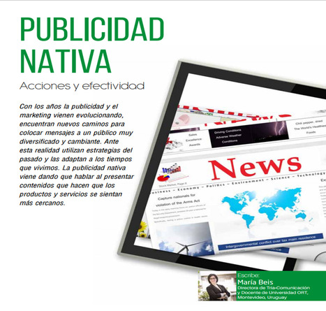Publicidad nativa: Acciones y efectividad / María Beis | Comunicación en la era digital | Scoop.it