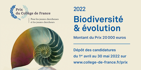 Prix du Collège de France. Thème 2022 : « Biodiversité et évolution » | EntomoScience | Scoop.it