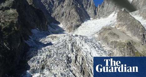 Mont Blanc glacier in danger of collapse, experts warn | Biodiversité | Scoop.it