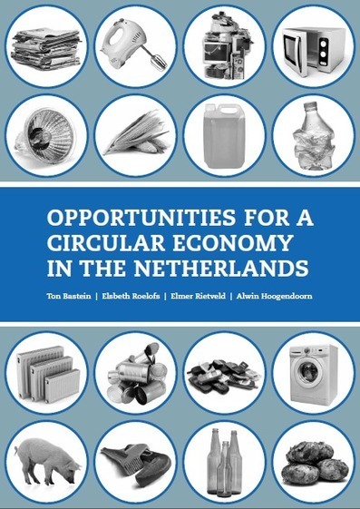 Opportunities for a circular economy in the Netherlands | Economie Responsable et Consommation Collaborative | Scoop.it