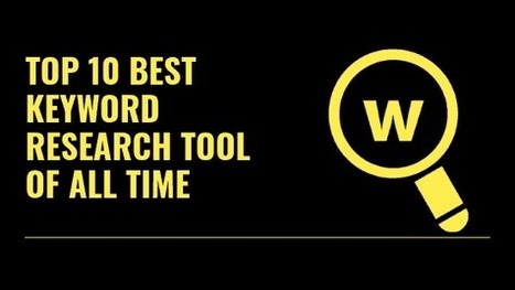 Top 10 Best Ever Keyword Research Tools of All time | Best Backyard Patio Garden Scoops | Scoop.it