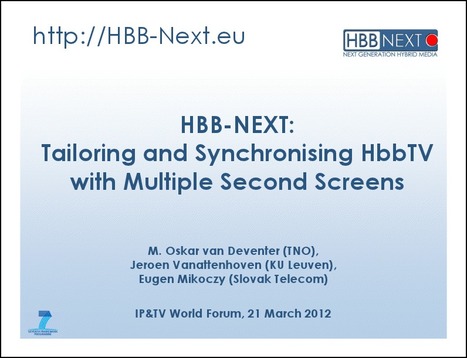 HBB-NEXT: Tailoring and Synchronising HbbTV with Multiple Second Screens | Video Breakthroughs | Scoop.it
