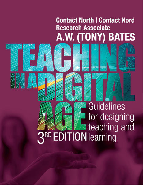 Third edition of Teaching at a Distance is now published | Tony Bates | Distance Learning, mLearning, Digital Education, Technology | Scoop.it
