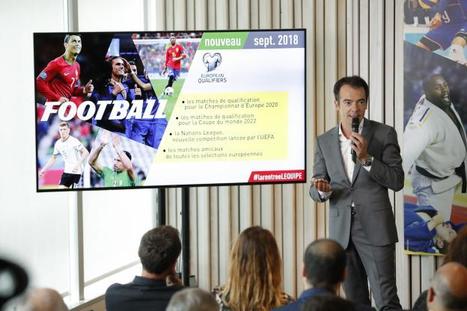 La cha&icirc;ne L&rsquo;Equipe diffusera les qualifications de l'Euro 2020 et du Mondial 2022 | DocPresse ESJ Lille | Scoop.it