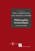 Gilles Campagnolo et Jean-Sébastien Gharbi (dirs.) : Philosophie économique. Un état des lieux | Les Livres de Philosophie | Scoop.it