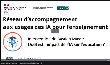 Conf&eacute;rence Bastien Mass&eacute; : Quel est l'impact de l'IA sur l'&eacute;ducation ? | Intelligence artificielle IA | Intelligence artificielle g&eacute;n&eacute;rative et p&eacute;dagogie | Scoop.it