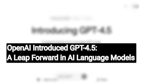 OpenAI Introduced GPT-4.5: A Leap Forward In AI Language Models | Access and Inclusion Through Technology | Scoop.it