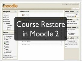 Course Restore from Moodle 1.9 to Moodle 2.3 | Moodle and Web 2.0 | Scoop.it