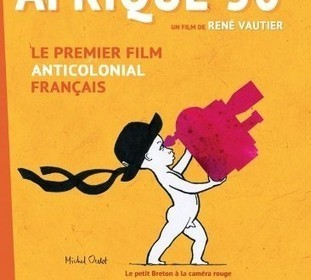 Histoire du colonialisme : Afrique 50 &laquo;&nbsp;De Sable et de Sang&nbsp;&raquo; | Actions Panafricaines | Scoop.it