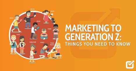 Marketing to Generation Z: Things You Need To Know | Generation Z Marketing | Scoop.it