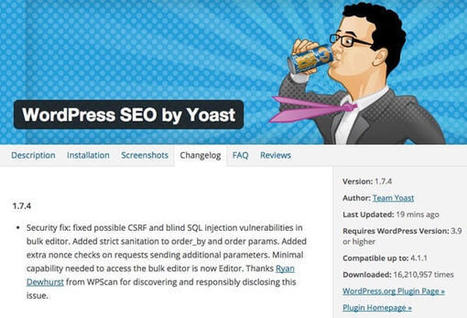 Run WordPress SEO by Yoast on your website? You need to update it | CyberSecurity | WordPress and Annotum for Education, Science,Journal Publishing | Scoop.it