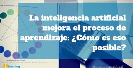 El papel de la inteligencia artificial en el sistema educativo | Las TIC en el aula de ELE | Scoop.it