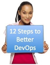 12 Steps to Better DevOps (Enterprise DevOps) | Devops for Growth | Scoop.it