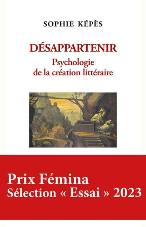 (Note de lecture) Sophie Képès, Désappartenir. Psychologie de la création littéraire | Poezibao | Scoop.it