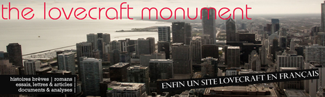 The Lovecraft Monument | Livres numériques du domaine public, ebooks gratuits | Scoop.it