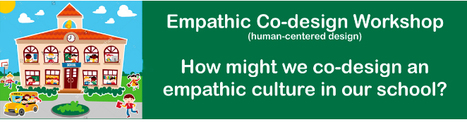 &nbsp;Free Online Workshop:&nbsp;Co-Designing an Empathic&nbsp;School Culture with Edwin Rutsch: Register Now | Empathy and Education | Scoop.it