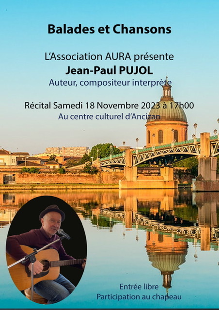 Récital de Jean-Paul PUJOL à Ancizan le 18 novembre | Vallées d'Aure & Louron - Pyrénées | Scoop.it