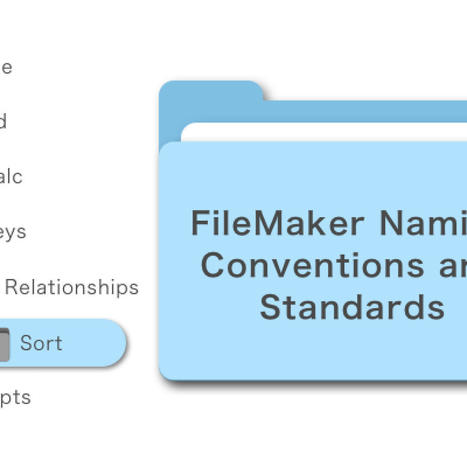 FileMaker Naming Conventions and Standards | Learning Claris FileMaker | Scoop.it