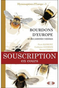 Bourdons d'Europe - Hyménoptères d'Europe • 3 - NAP Editions | Histoires Naturelles | Scoop.it