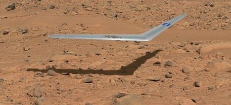 La NASA presenta el primer avi&oacute;n dise&ntilde;ado para volar en Marte | Universo y F&iacute;sica Cu&aacute;ntica | Scoop.it