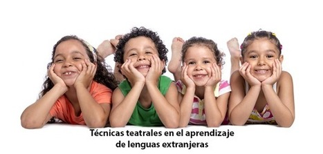 Técnicas teatrales en el aprendizaje de lenguas extranjeras | Blog de CNIIE | Educación en Castilla-La Mancha | Scoop.it