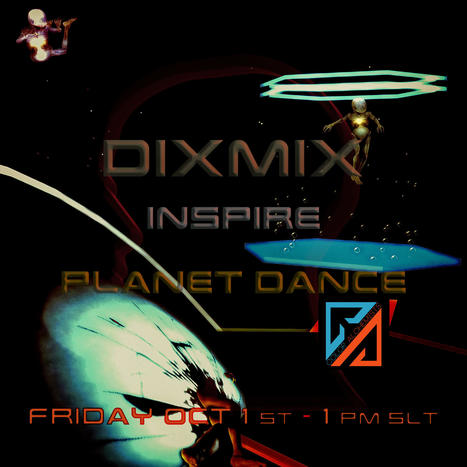 Dixmix at Inspire Dance Planet | Art & Culture in Second Life - art Exhibitions, Literature, Groups & more | Scoop.it