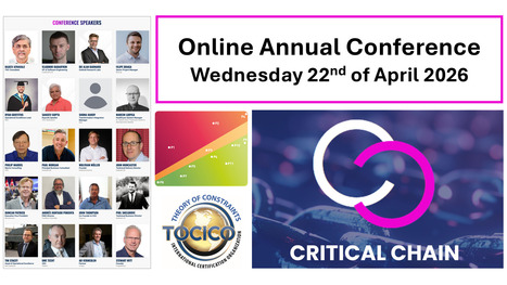 Critical Chain Annual Conference - 22nd April 2026 - The project management component of TOC | TLS - TOC, Lean & Six Sigma | Scoop.it