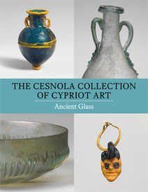 The Cesnola Collection of Cypriot Art: Ancient Glass | MetPublications | The Metropolitan Museum of Art | Cyprus Wine | Scoop.it
