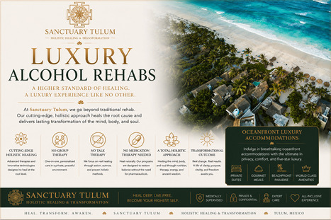 Luxury Alcohol Rehab: What Private, Medically Supervised Recovery Actually Looks Like | Holistic Sanctuary | Scoop.it