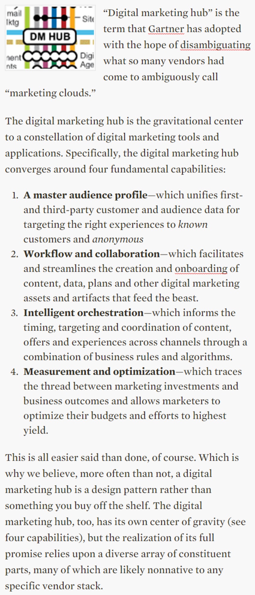 Digital Marketing Hubs Are the Center of the Digital Marketer’s Universe - Gartner | The MarTech Digest | Scoop.it