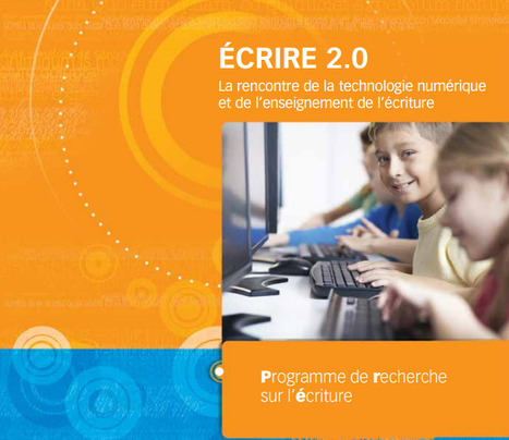 Ecrire 2.0: La rencontre de la technologie numérique et de l’enseignement de l’écriture | Lir-e, e-crire & e-Books | Scoop.it