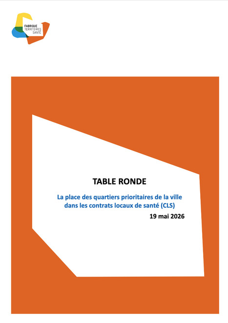 &laquo; La place des QPV dans les contrats locaux de sant&eacute; &raquo; - actes de la table ronde de Fabrique Territoires Sant&eacute; | Collectif sant&eacute; Auvergne-Rh&ocirc;ne-Alpes | Scoop.it
