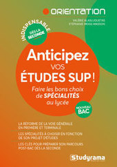 Bac 2021 : pr&eacute;parer votre orientation d&egrave;s la Seconde | Le fil d'actualit&eacute;s de l'URCA | Scoop.it