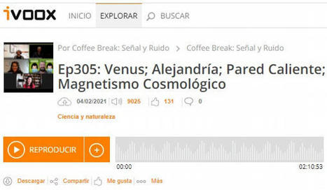Podcast CB SyR 305: Fosfano en Venus, Alejandría, física solar y magnetismo cosmológico | Ciencia-Física | Scoop.it