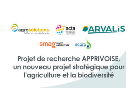 APPRIVOISE, un nouveau projet stratégique pour l’agriculture et la biodiversité - ACTA | Pour innover en agriculture | Scoop.it