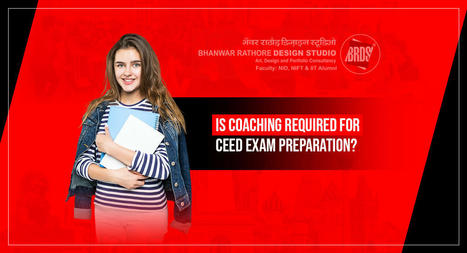 Is coaching required for CEED Exam Preparation? | Graphic Design, coaching | Scoop.it
