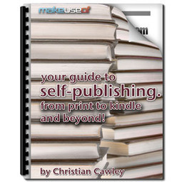 DOWNLOAD Your Guide To Self Publishing &ndash; From Print to Kindle & Beyond | MakeUseOf | :: The 4th Era :: | Scoop.it