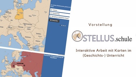 Ostellus.schule – digitaler Einsatz von Karten im Unterricht – | Anwendung – Medien und Informatik | Scoop.it