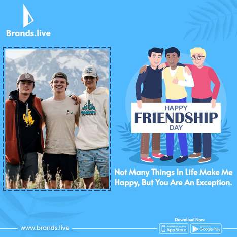 Create Friendship Day images, videos, and customizable posters from Brands.live | Brands.live | Scoop.it