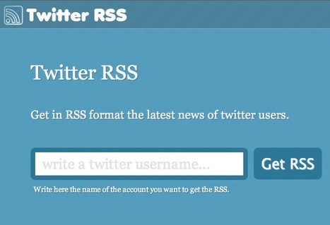 Get the RSS Feed for Any Twitter Account with Twitter RSS | Content Curation World | Scoop.it