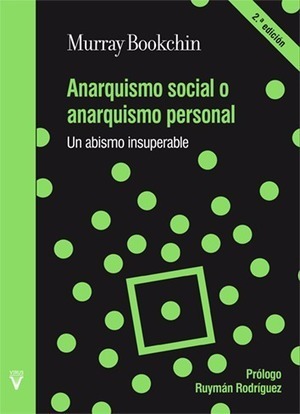 Libro - Anarquismo social o anarquismo personal: Un abismo insuperable | Alasbarricadas.org | Educación, TIC y ecología | Scoop.it