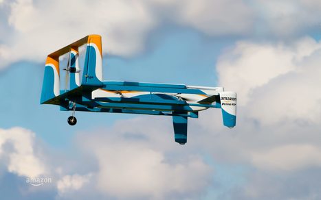 Amazon to step up UK tests of delivery drones | CLOVER ENTERPRISES ''THE ENTERTAINMENT OF CHOICE'' | Scoop.it