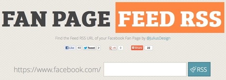 Get Instantly the RSS Feed of Any Facebook Fan Page | Content Curation World | Scoop.it