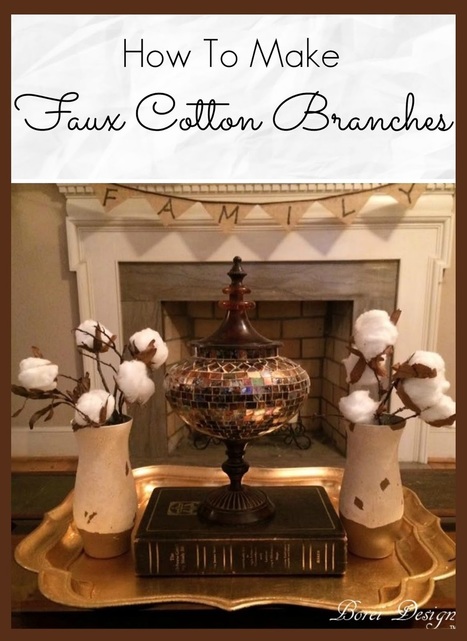 Recycled DIY Decor: Faux "Raw" Cotton Branches | 1001 Recycling Ideas ! | Scoop.it