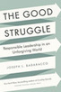 The Good Struggle | Connection | Scoop.it