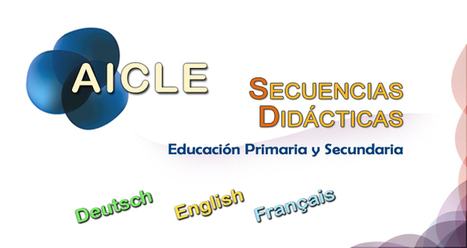 Secuencias Didácticas | CLIL Resources & Tools - Herramientas y Recursos para AICLE | Scoop.it