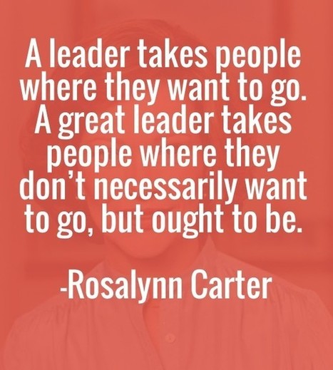 5 Crucial Quotes on Leadership and Why They are Important &ndash; via @gcouros | iGeneration - Humane Use of Technology in an AI world (Pedagogy & Digital Innovation) | Scoop.it