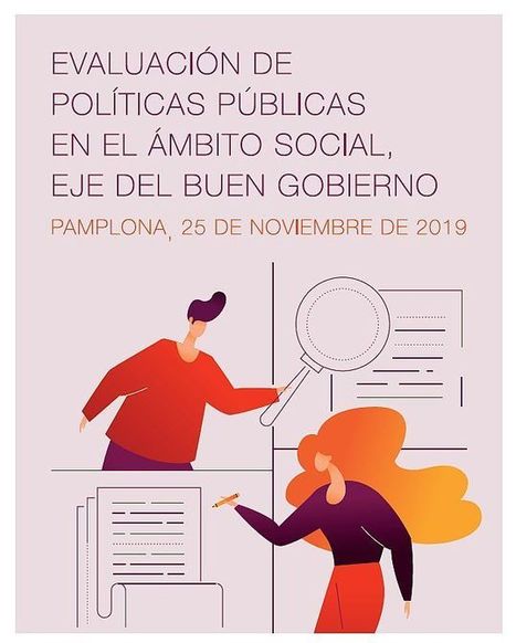 Conferencia «Evaluación de políticas públicas en el ámbito social. Eje del Buen Gobierno Observatorio de la Realidad Social de Navarra» | Evaluación de Políticas Públicas - Actualidad y noticias | Scoop.it