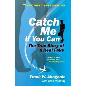 Catch Me If You Can, by Frank Abagnale | Creative Nonfiction : best titles for teens | Scoop.it