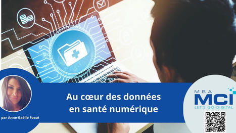 Au cœur des données en santé numérique | Ma santé et le digital francophone | Scoop.it
